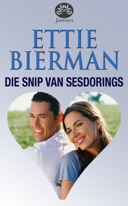 Ettie Bierman - Die snip van Sesdorings