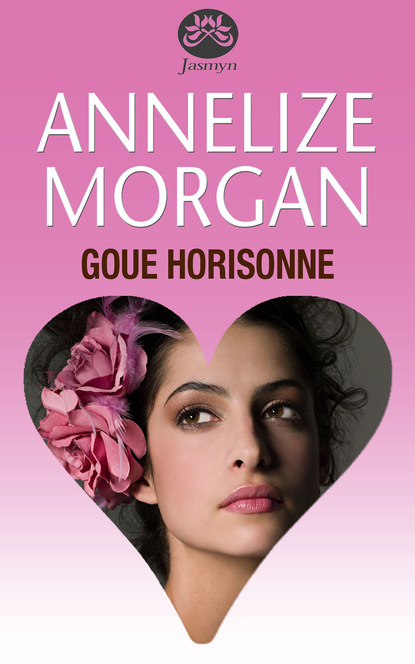 Annelize Morgan - Goue horisonne