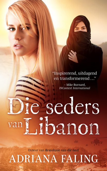 Adriana Faling - Die seders van Libanon