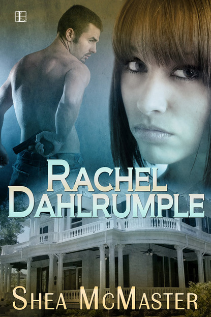 Shea McMaster - Rachel Dahlrumple