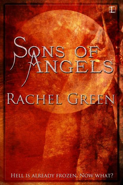 Rachel Green - Sons of Angels