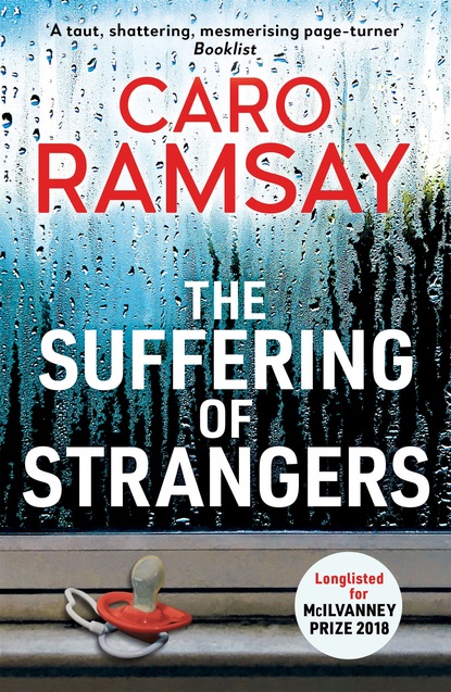 Caro  Ramsay - The Suffering of Strangers