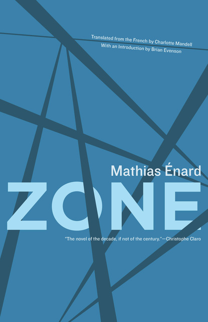 Mathias Enard - Zone