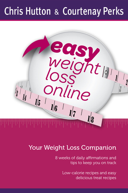 Courtenay J.D. Perks — Easy Weight Loss Online Companion