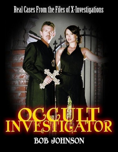 Bob Psy.D. Johnson — Occult Investigator