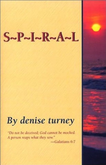 Denise Turney — Spiral