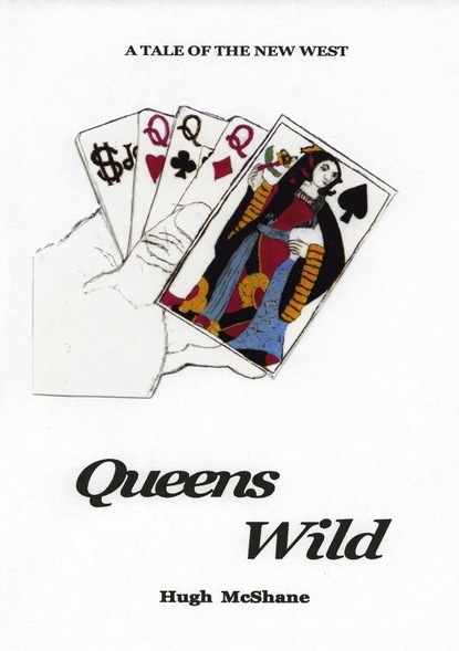 Hugh Hammond McShane — Queens Wild