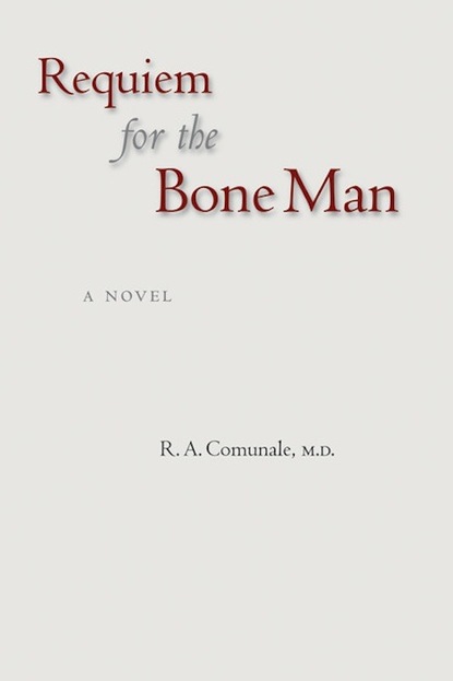 

Requiem for the Bone Man