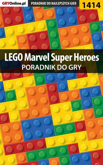 Maciej Kozłowski «Czarny» - LEGO Marvel Super Heroes