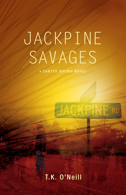 

Jackpine Savages