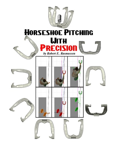 Robert  Rasmussen - Horseshoe Pitching With Precision