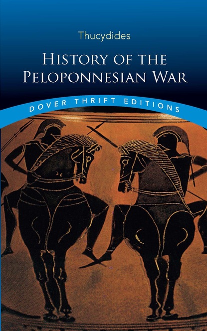 Thucydides - History of the Peloponnesian War