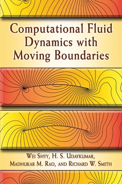 

Computational Fluid Dynamics with Moving Boundaries