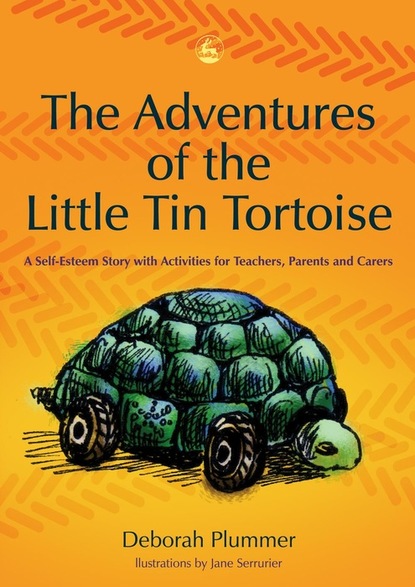 Deborah Plummer - The Adventures of the Little Tin Tortoise