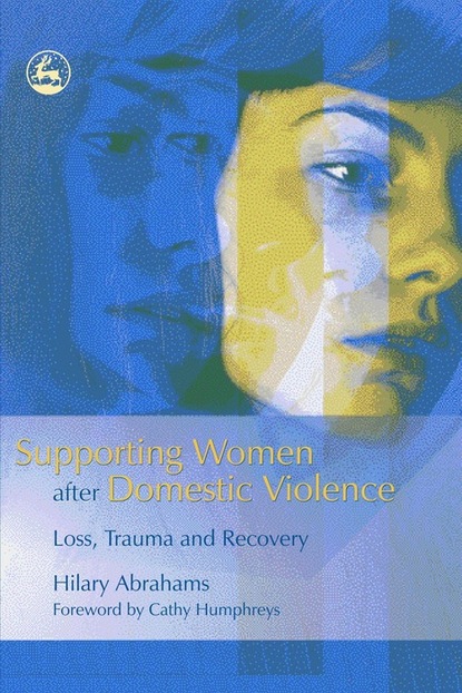 Hilary Abrahams - Supporting Women after Domestic Violence