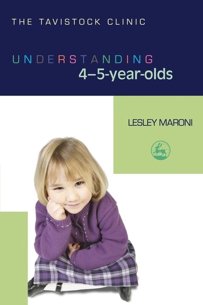 Lesley Maroni - Understanding 4-5-Year-Olds