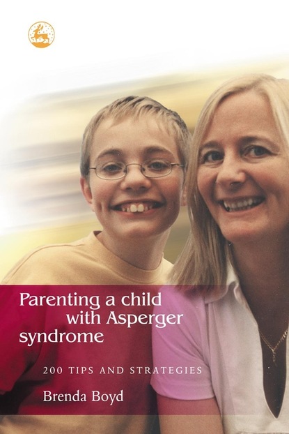 Brenda Boyd - Parenting a Child with Asperger Syndrome