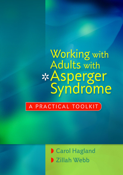 Carol Hagland - Working with Adults with Asperger Syndrome