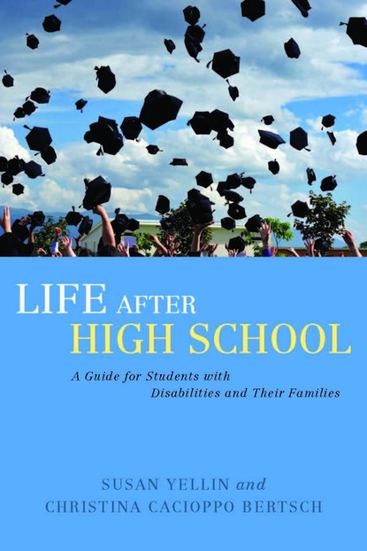 Susan Yellin - Life After High School