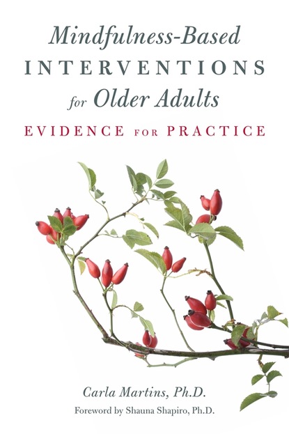 Carla Martins — Mindfulness-Based Interventions for Older Adults