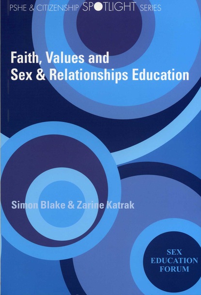 Simon Blake - Faith, Values and Sex & Relationships Education