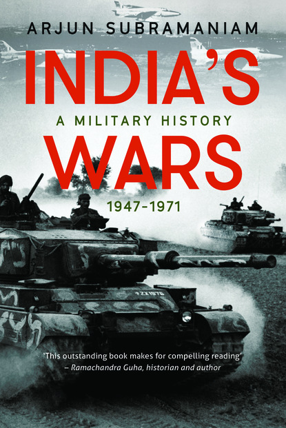 Arjun Subramaniam - India's Wars