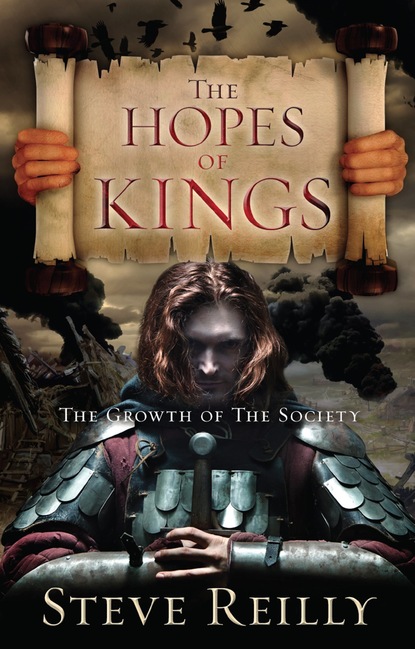 Steve Reilly — The Hopes of Kings