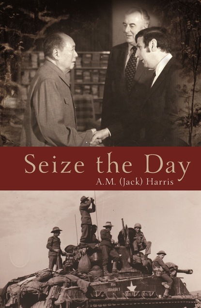 A M (Jack) Harris — Seize the Day