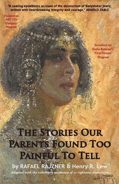 Henry R Lew — The Stories Our Parents Found Too Painful To Tell