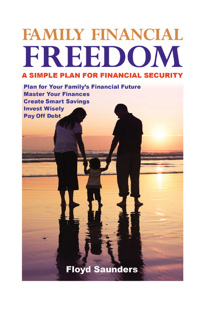 Floyd Saunders — Family Financial Freedom