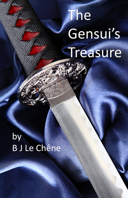 B J Le Ch?ne — The Gensui's Treasure