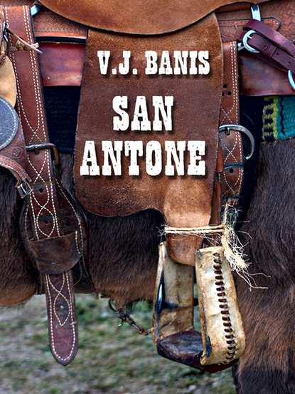 V. J. Banis — San Antone