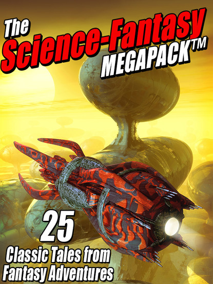 E. C. Tubb - The Science-Fantasy Megapack