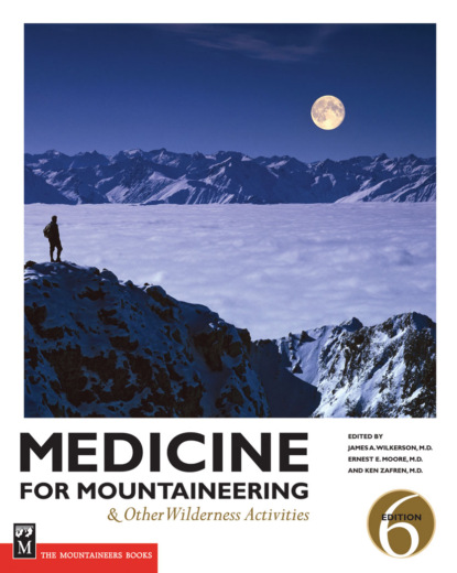 Группа авторов - Medicine for Mountaineering & Other Wilderness Activities