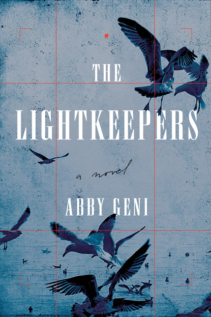 Abby Geni — The Lightkeepers