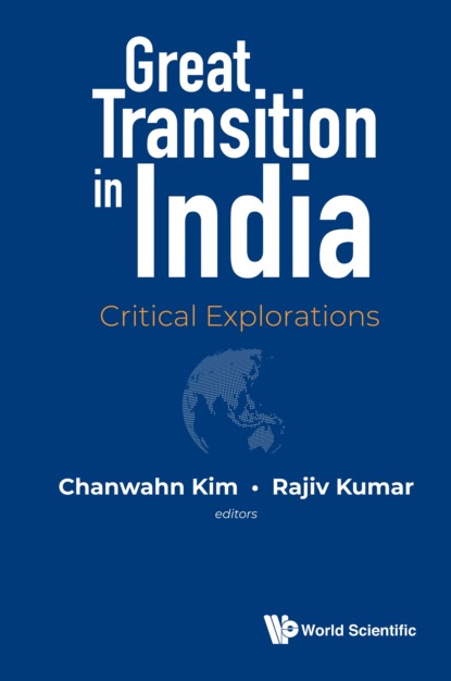 

Great Transition In India: Critical Explorations