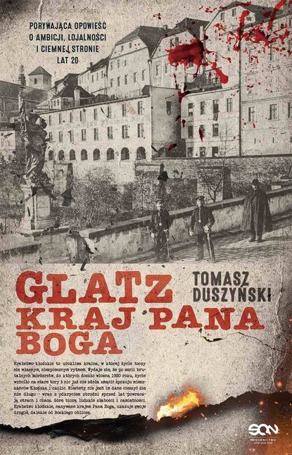 

Glatz. Kraj Pana Boga