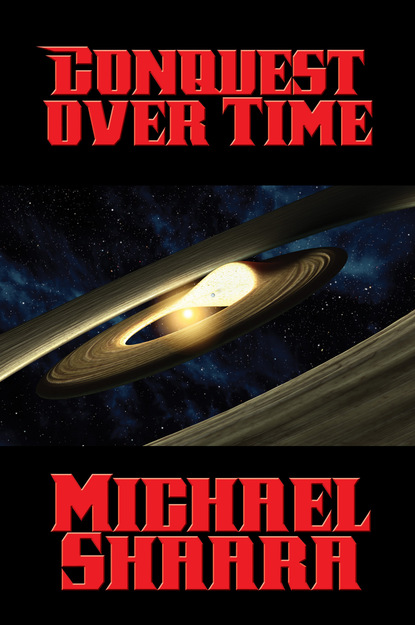 Michael Shaara — Conquest over Time