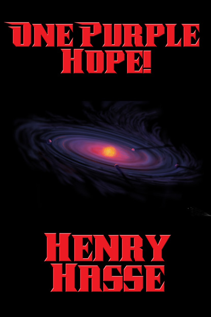 Henry Hasse - One Purple Hope!