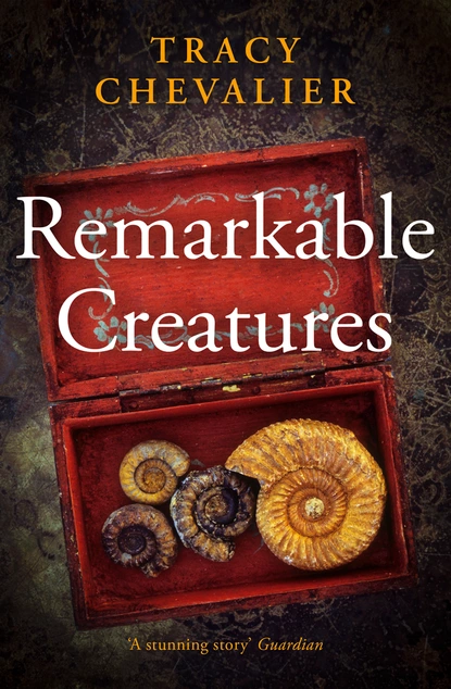 Обложка книги Remarkable Creatures, Tracy  Chevalier