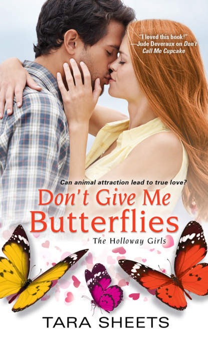 

Don't Give Me Butterflies