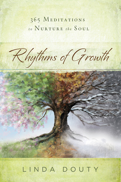 Linda Douty - Rhythms of Growth