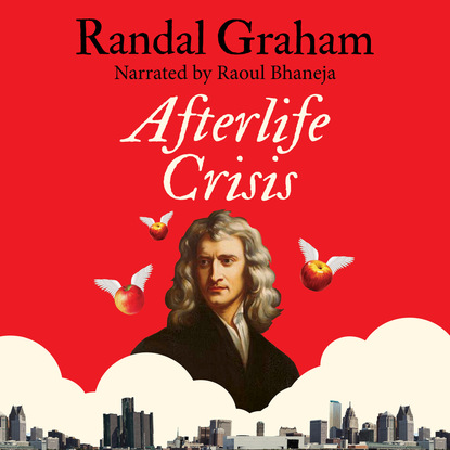 Afterlife Crisis - The Beforelife Stories, Book 2 (Unabridged) (Randal Graham). 