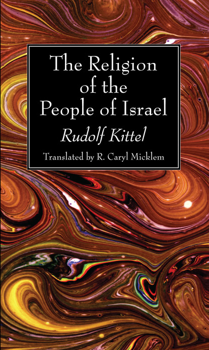 R. Kittel — The Religion of the People of Israel