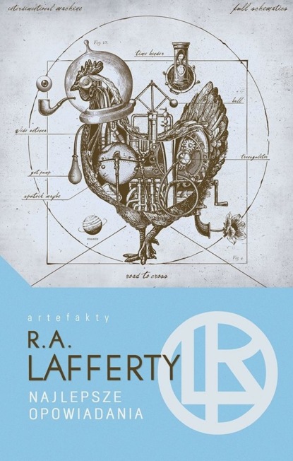 R.A. Lafferty - Najlepsze opowiadania
