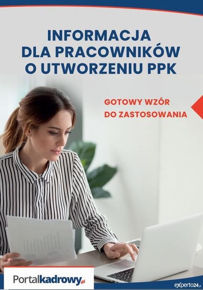 

Informacja dla pracowników o utworzeniu PPK – gotowy wzór do zastosowania