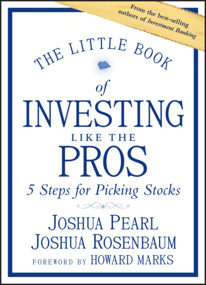 Joshua  Rosenbaum - The Little Book of Investing Like the Pros