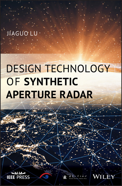 Jiaguo Lu - Design Technology of Synthetic Aperture Radar