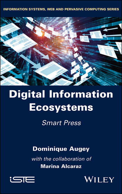Dominique Augey — Digital Information Ecosystems