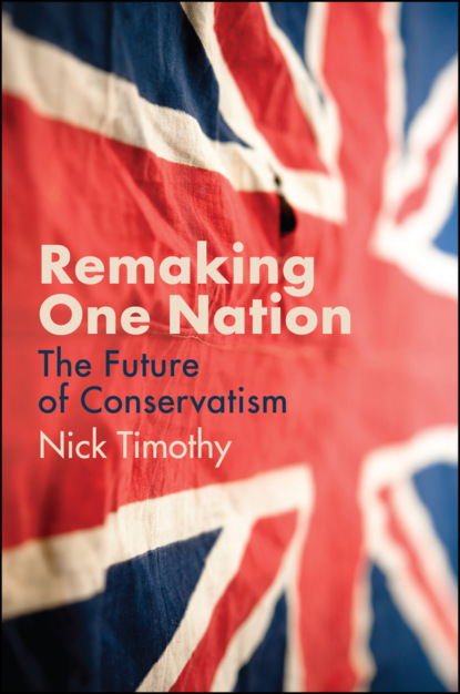 Nick Timothy - Remaking One Nation